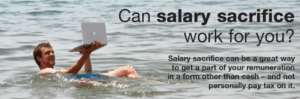 Salary Sacrifice | Taxwise Australia | (08) 9248 8124