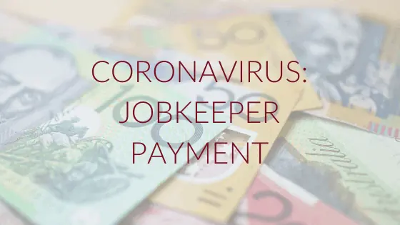 Coronavirus Government’s JobKeeper Payment